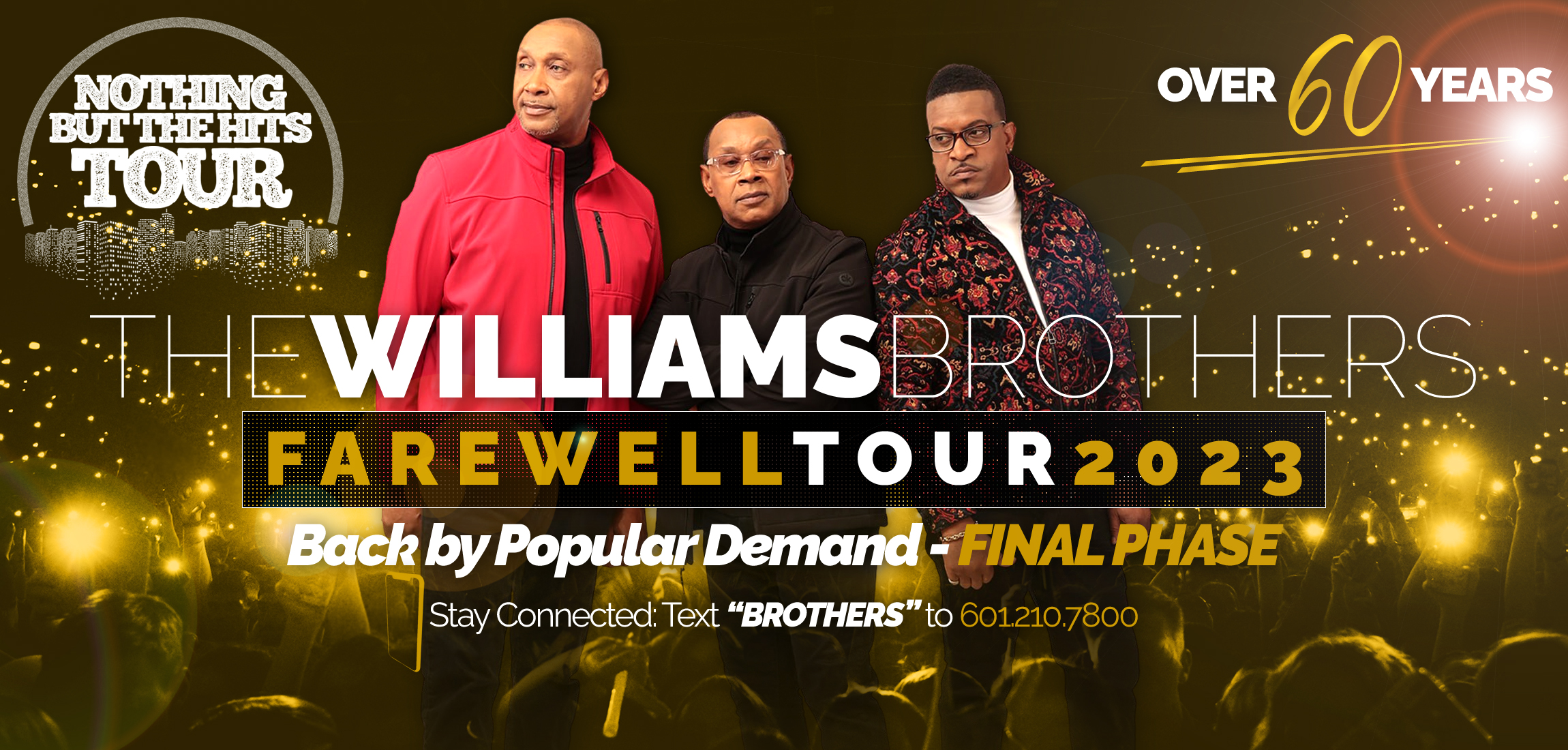 The Williams Brothers Farewell Tour